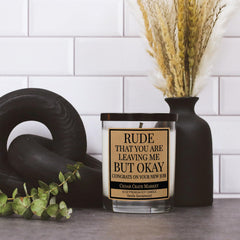 Funny farewell candle gift for leaving coworker ready to gift