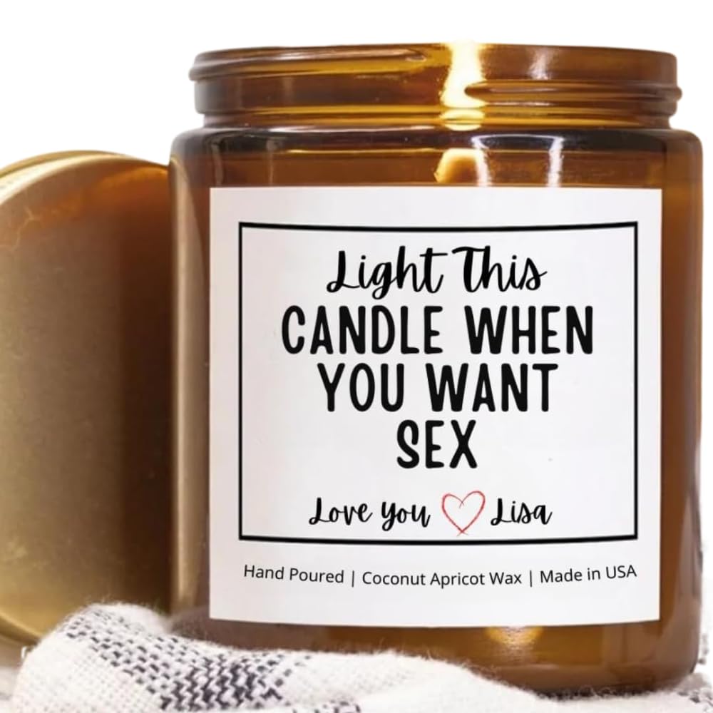 Light Me When You Want Sex candle 4 oz personalized name