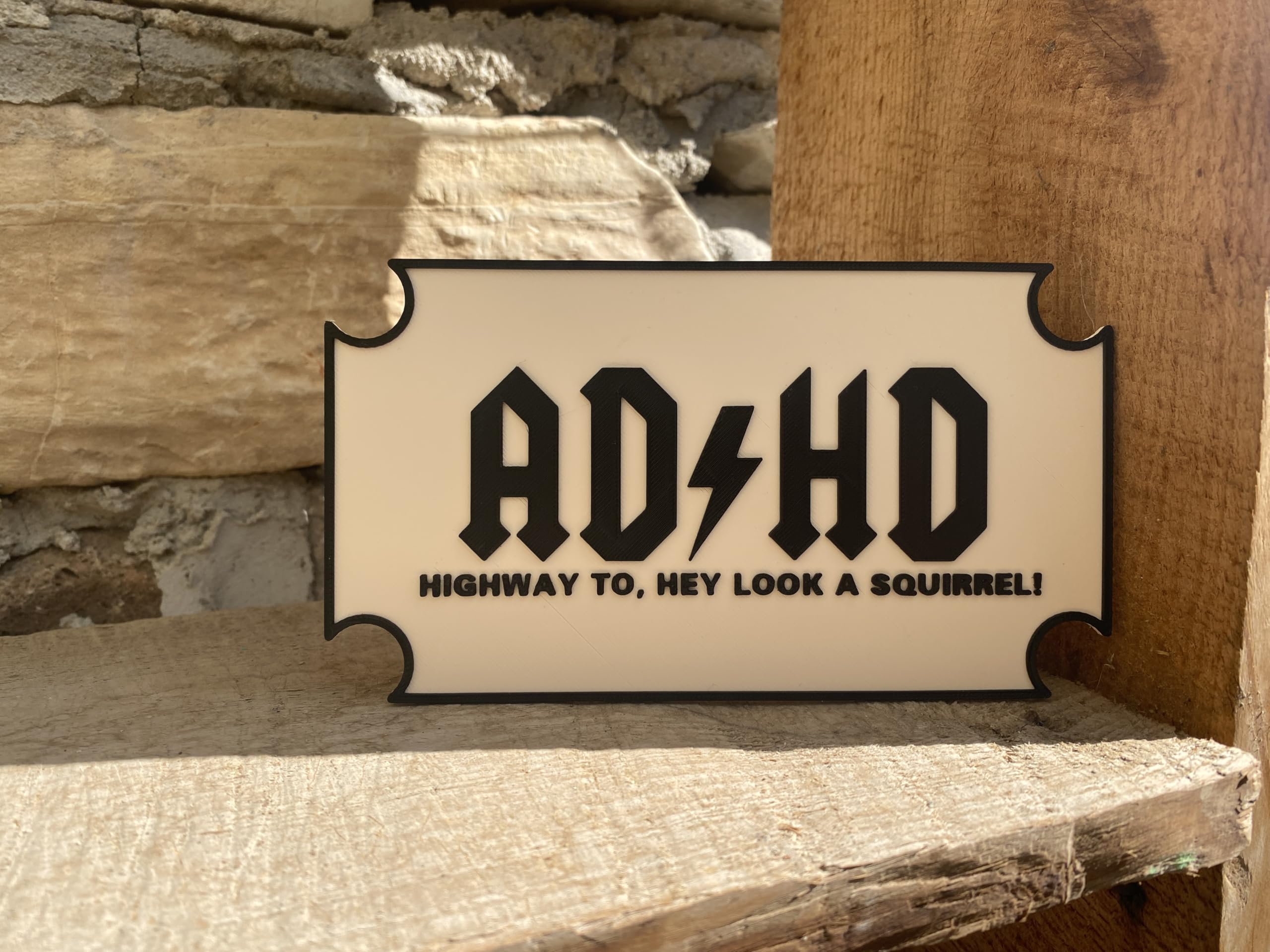 Lightweight durable PLA ADHD sign for home office