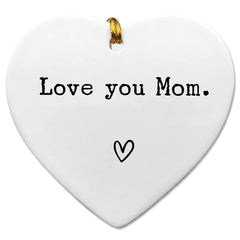 Love You Mom Ceramic Heart Ornament with Gift Box front view