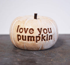 Love You Pumpkin gift for girlfriend