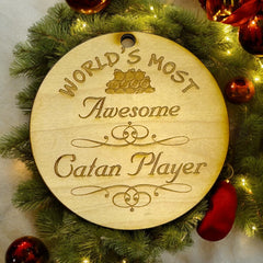 Ornament for Worlds most Awesome Catan Player