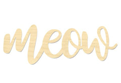 Meow Script Wording Meow Sign 8x3 inch cat feeding area