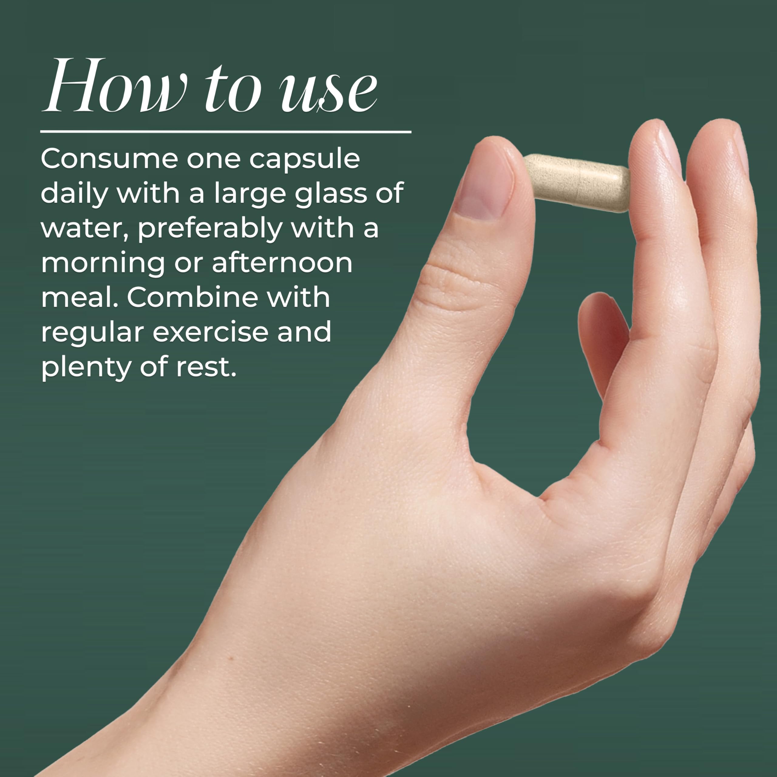 Usage instruction: 1 capsule with 8 oz water on label