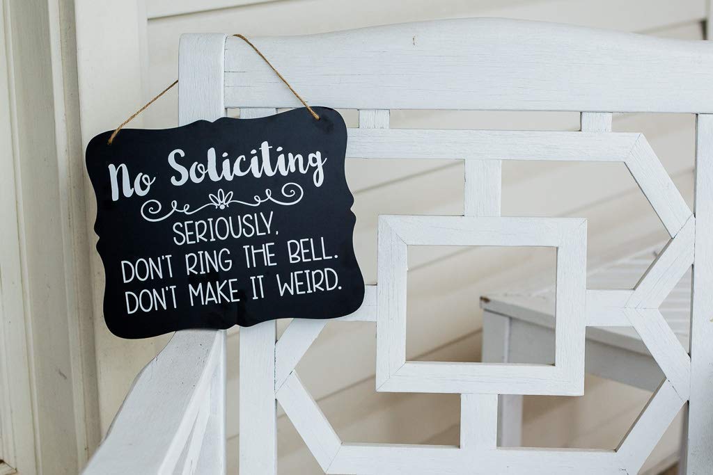 Humorous No Soliciting Sign decor for home or office