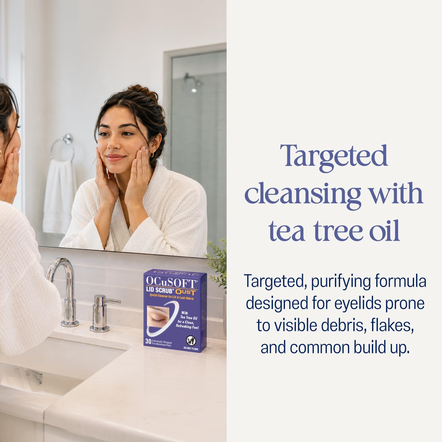 30 pre-moistened pads for eyelid cleansing