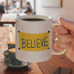 Ted Lasso mug with belief sign design