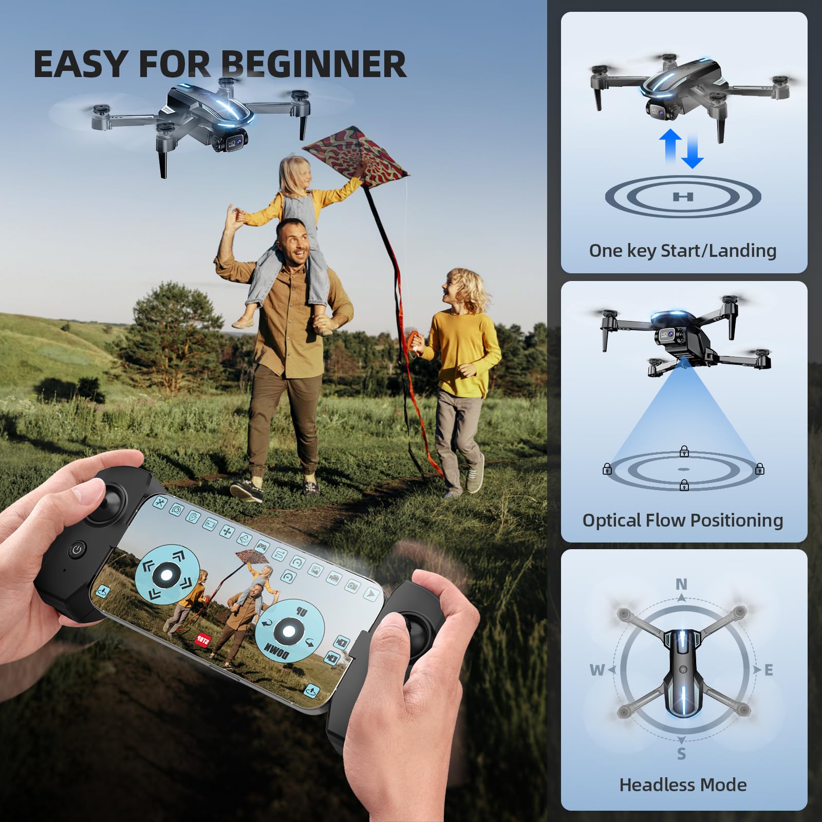 One-Key Start and Altitude Hold for easy piloting