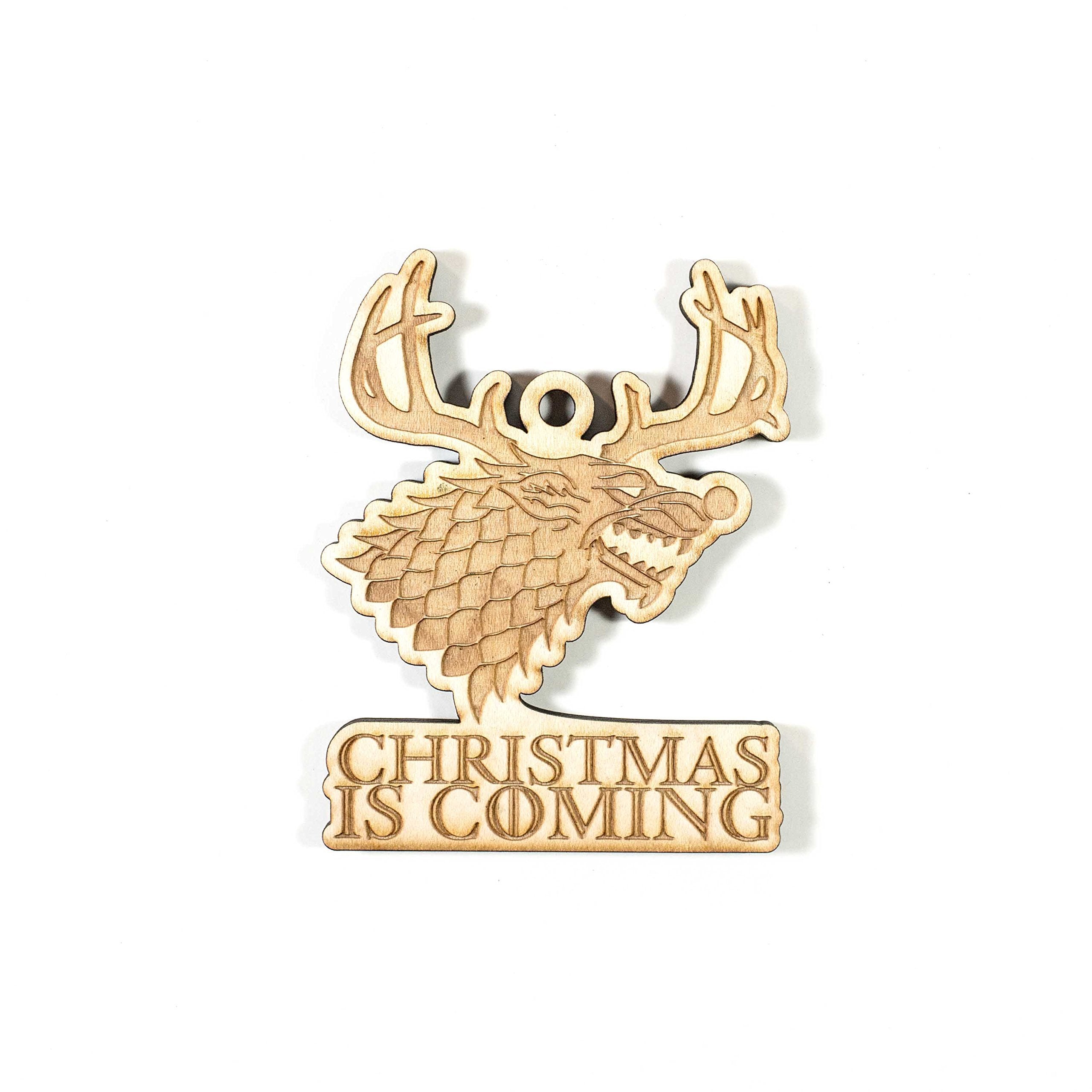 Ornament Christmas is Coming Raw Wood 4x3in Maple 1/4 inch thick