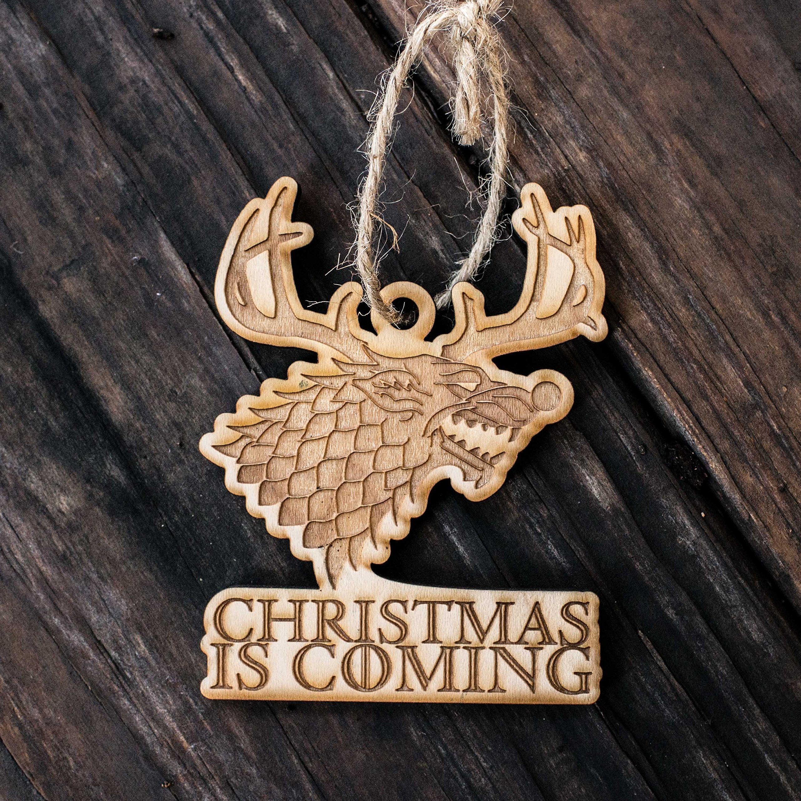 Ornament Christmas is Coming Raw Wood 4x3in Made in Texas 1/4 inch thick