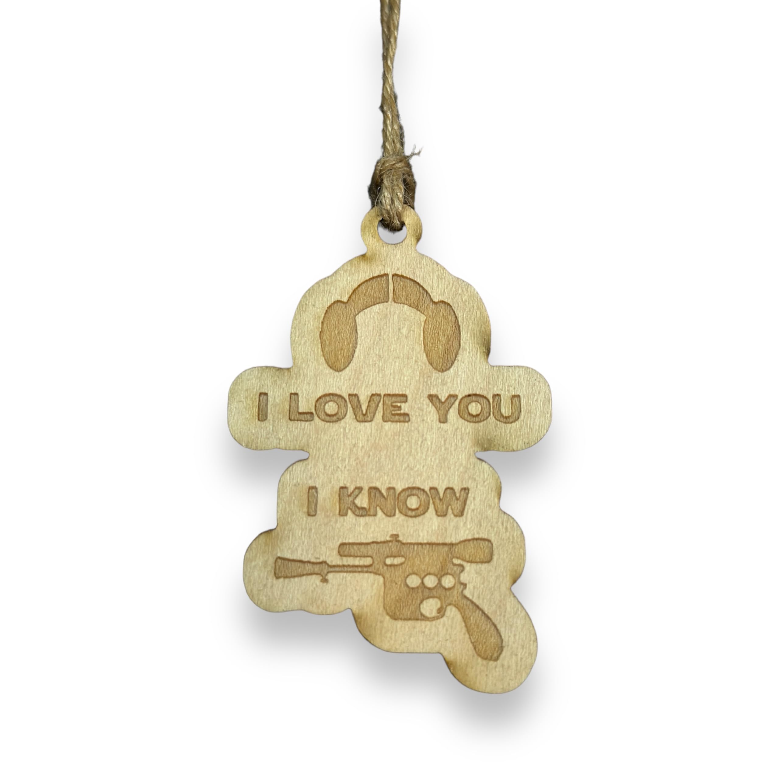 Ornament I Love You I Know maple wood 3x2in