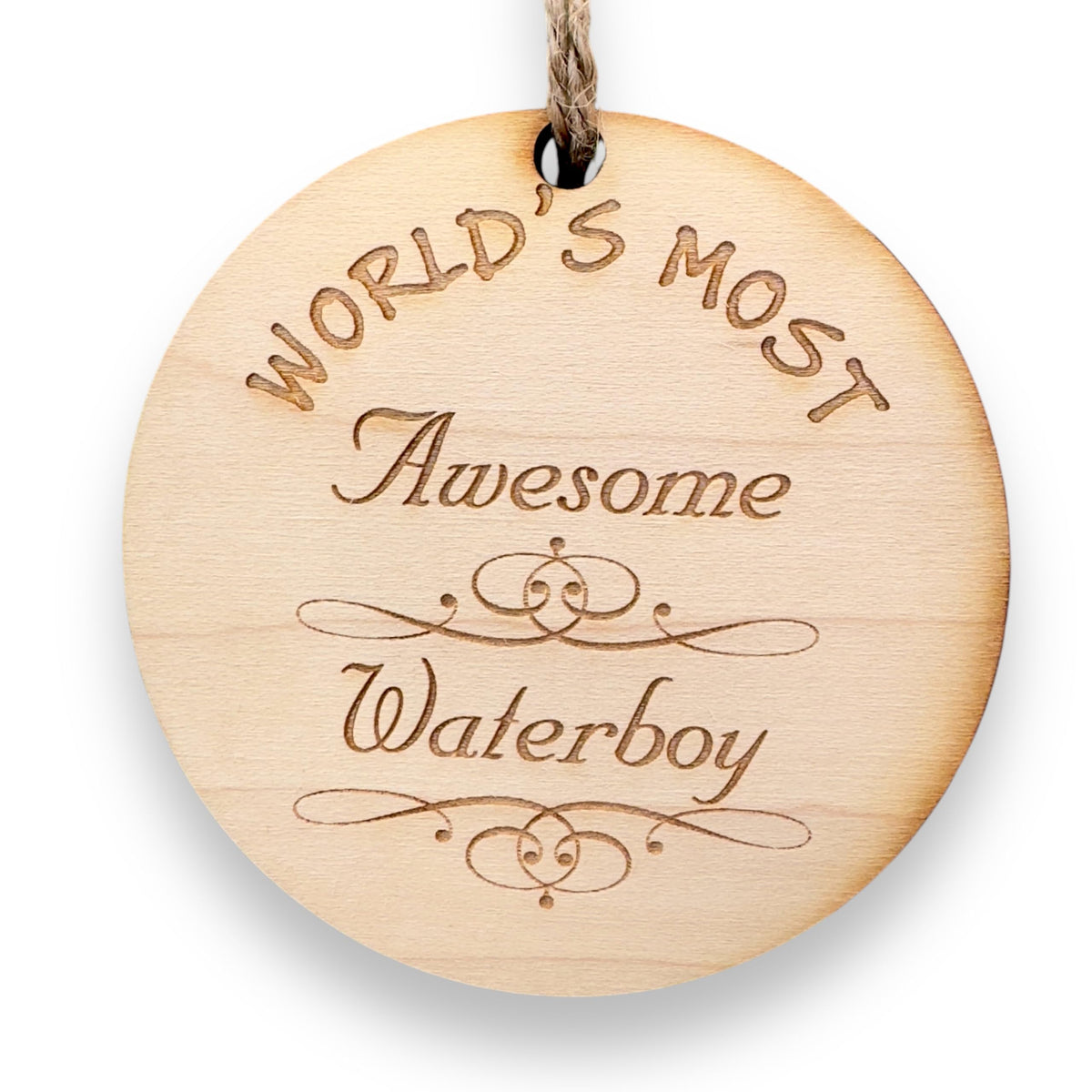 Ornament Worlds most Awesome Waterboy maple front view