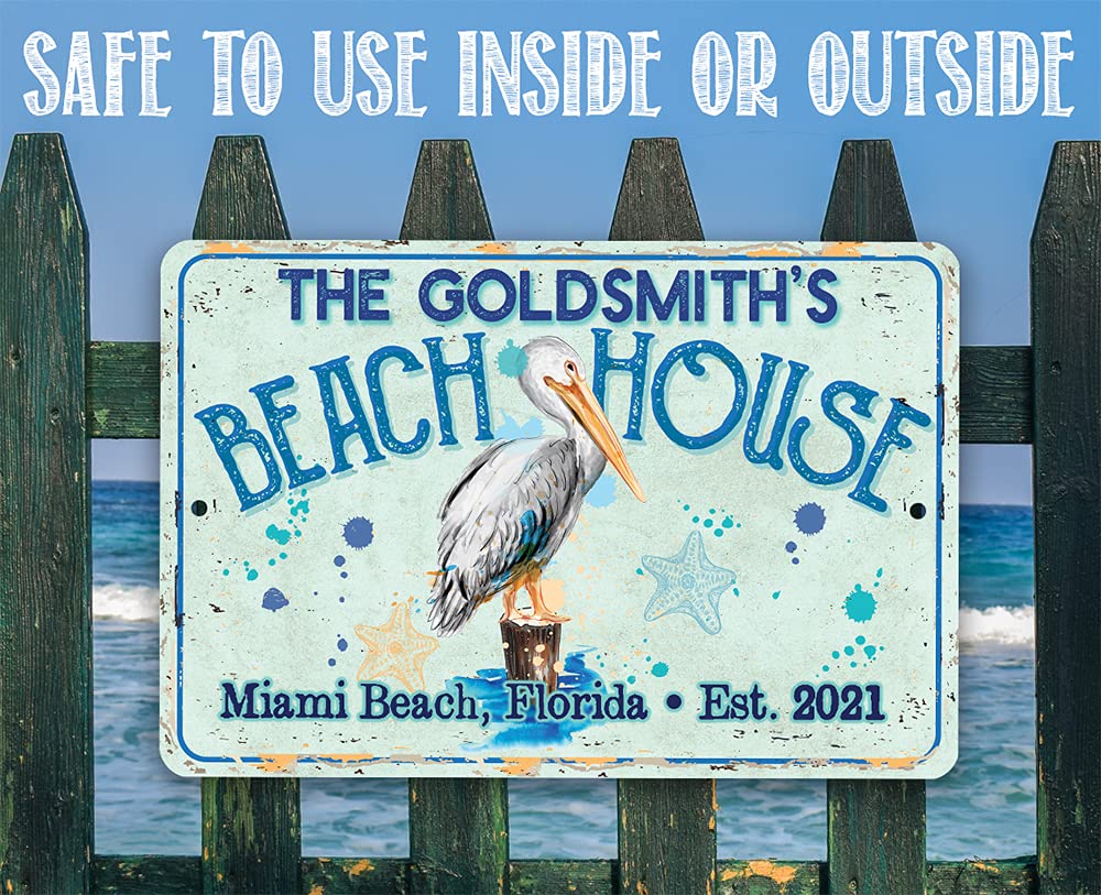 Pelican Beach House metal sign 12x18 aluminum epoxy ink indoor outdoor