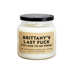 Personalized Last Fuck Soy Candle 16.5oz product packaging