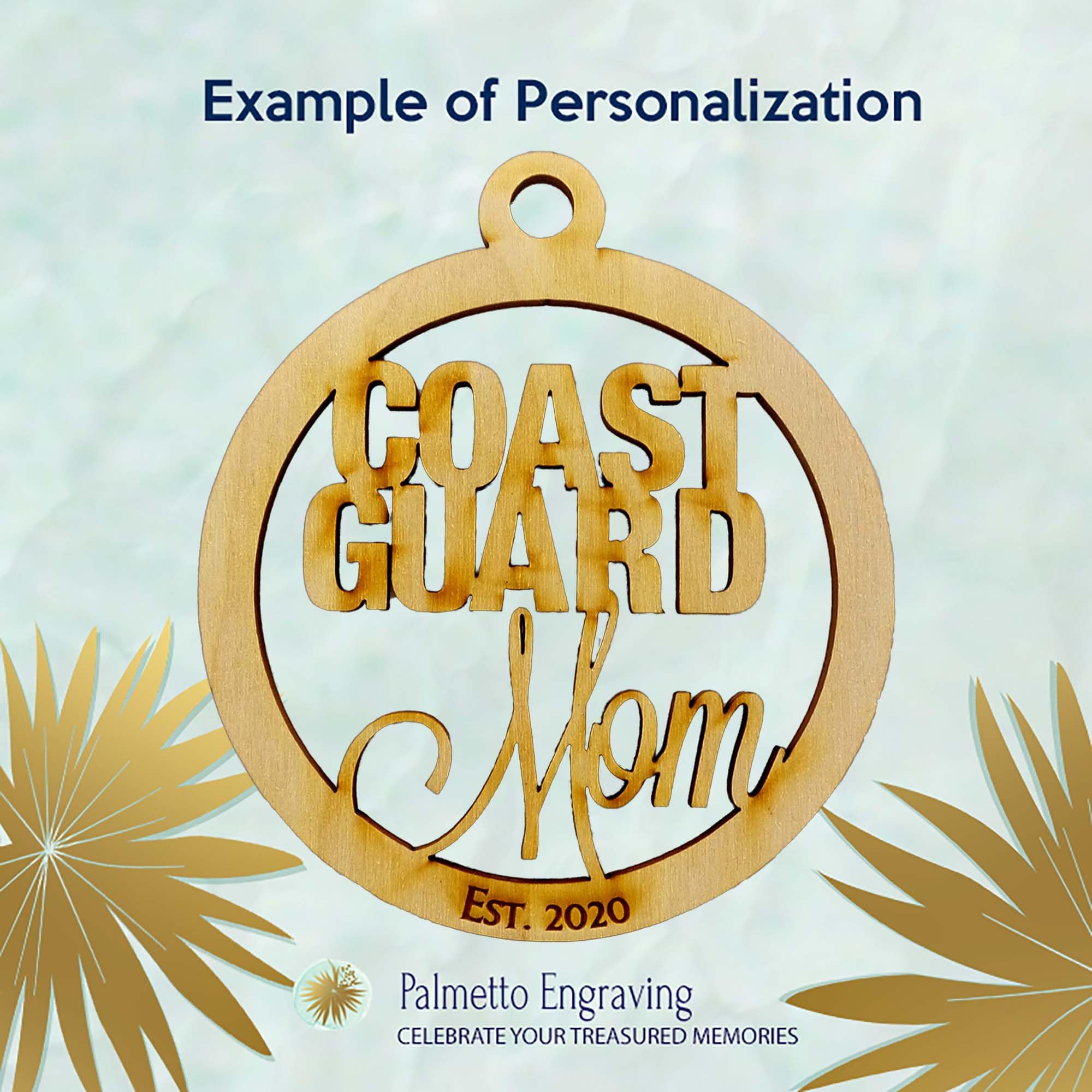 Personalized Coast Guard Mom Ornament engraved with name or year