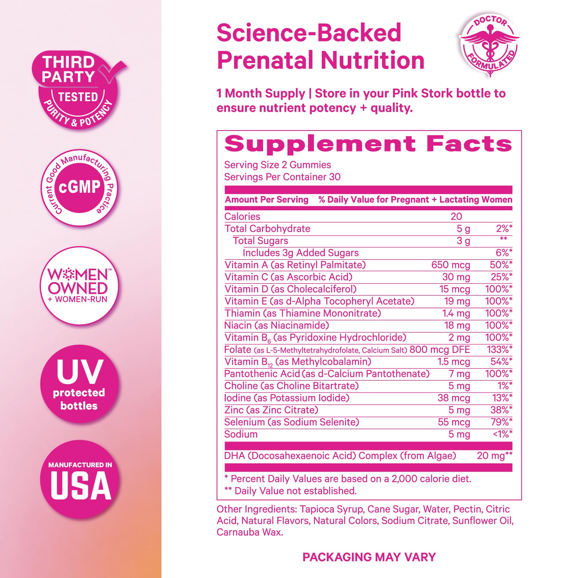 USA made in cGMP facility Pink Stork prenatal vitamins