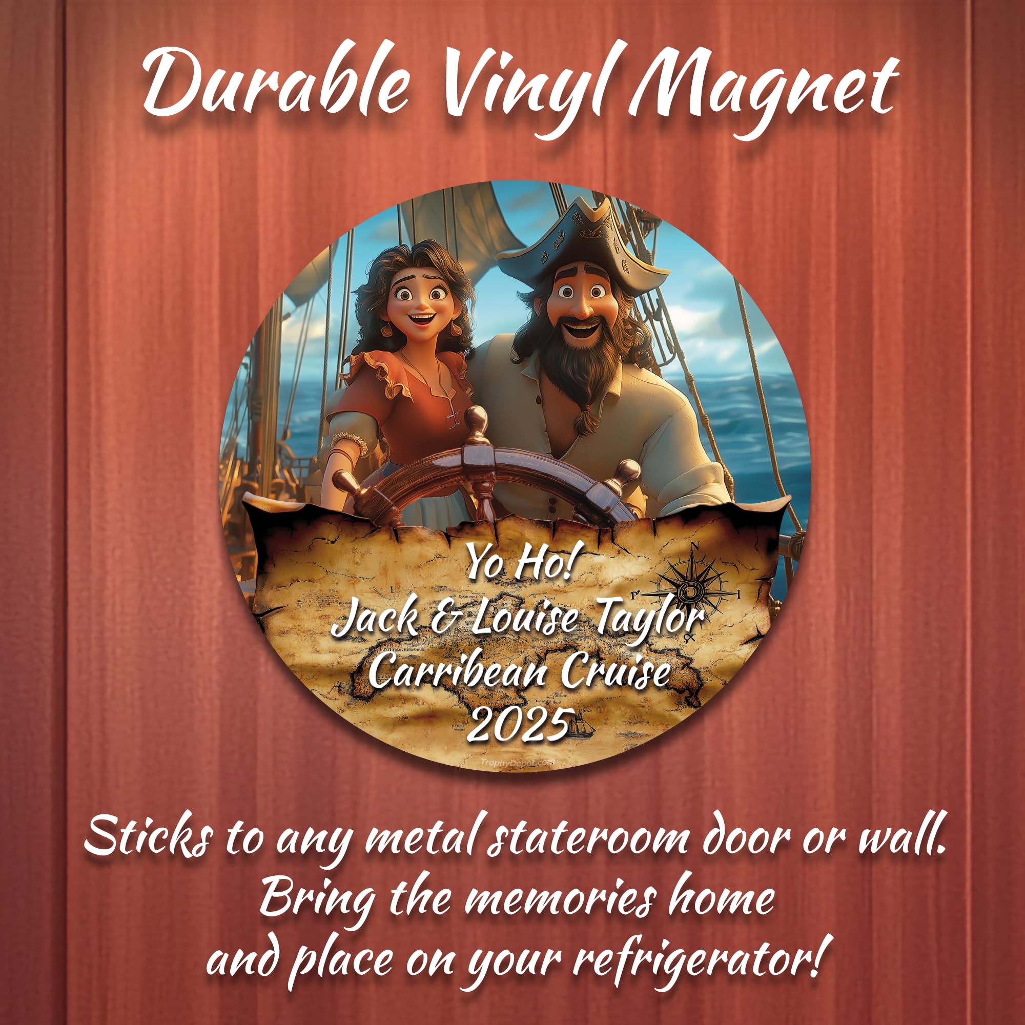 Pirate Cruise Magnet can be placed on your refrigerator as a keepsake