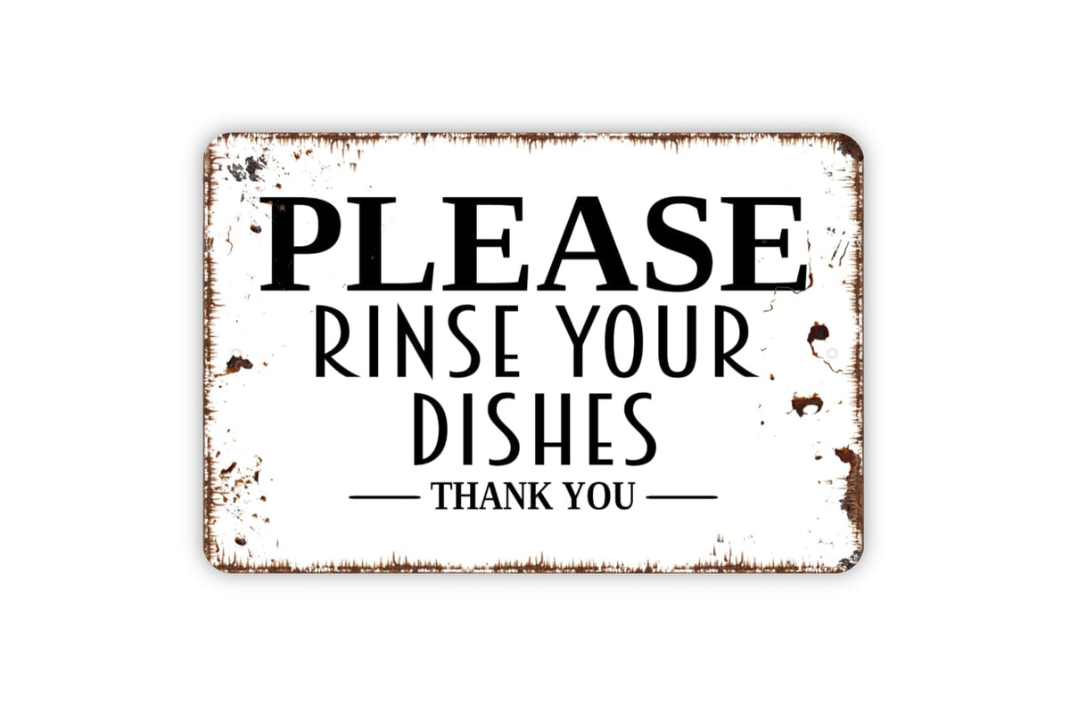 Please Rinse Your Dishes Thank You Sign metal tin sign front view