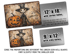 Primitive Scarecrow Halloween Decor Metal Sign 9x12 size with holes