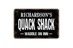 USA made Quack Shack metal sign for indoor outdoor use