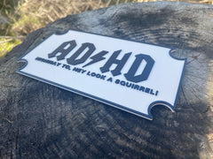 Quirky office sign ADHD themed decor for workspace
