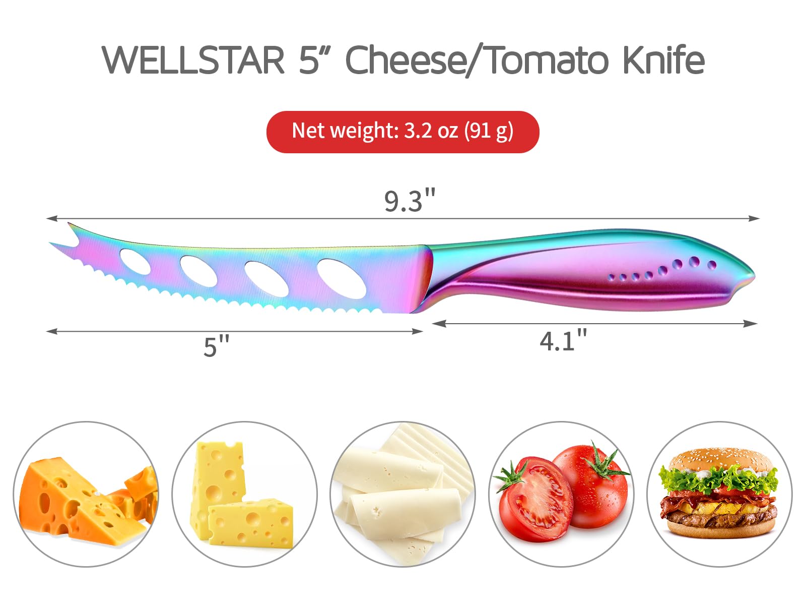Rainbow finish cheese knife for cheese and tomatoes