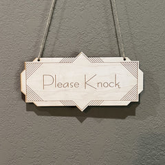 Please Knock wooden door sign mounted on wall 4x8