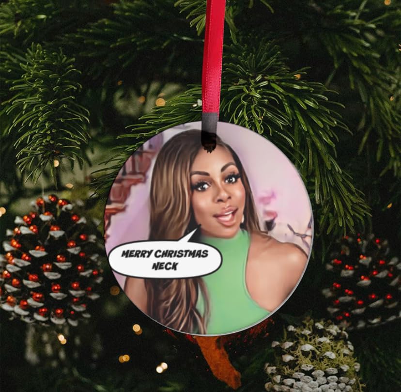 Merry Christmas Neck Real Housewives ornament