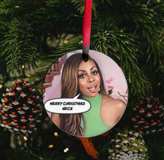 Merry Christmas Neck Real Housewives ornament