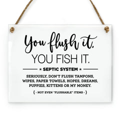 Reilly Originals 6x8 inch You Flush It Fish It bathroom sign