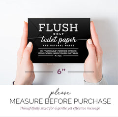 Flush Only Toilet Paper sign by Reilly Originals