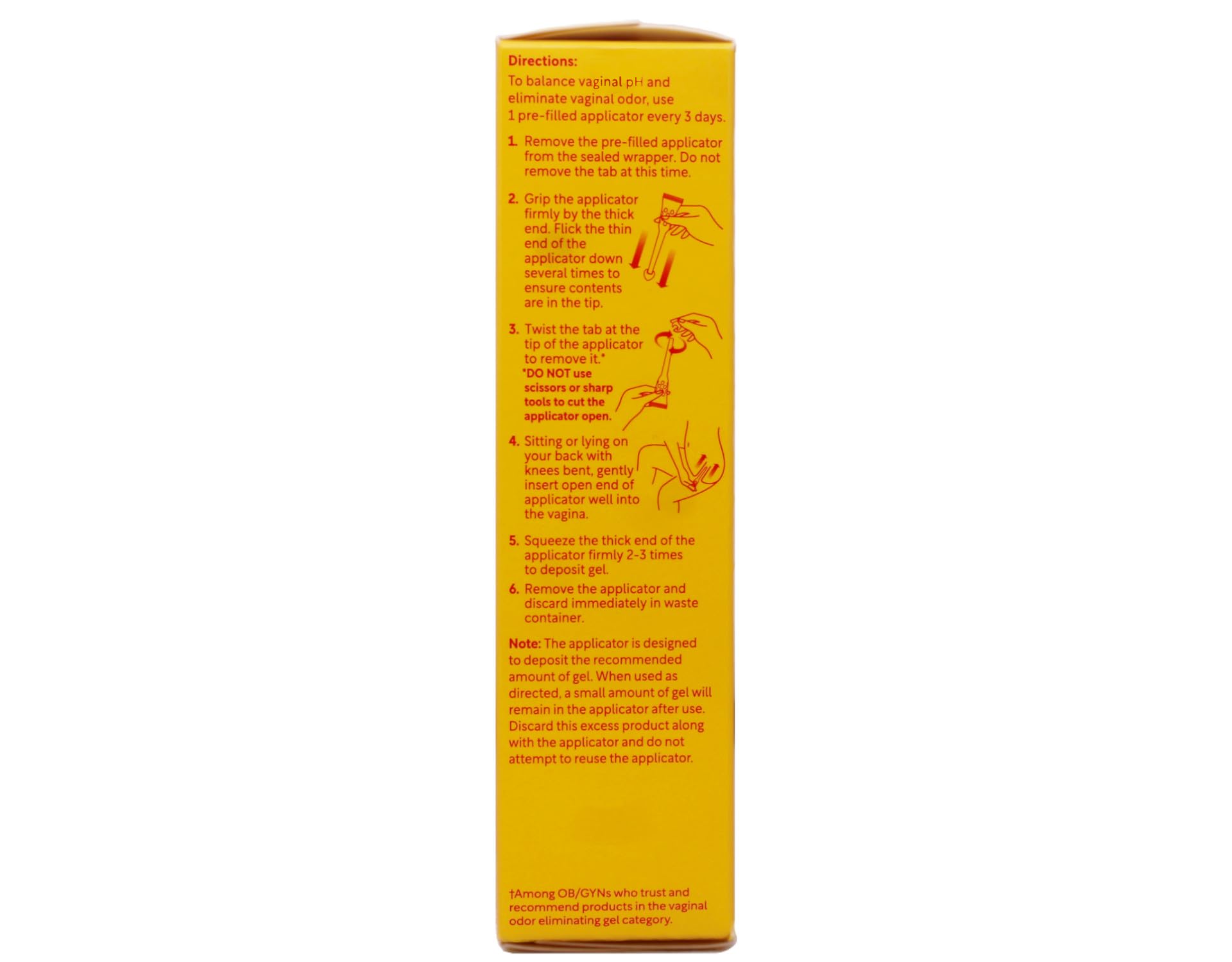 4 pre-filled applicators for easy, mess-free use
