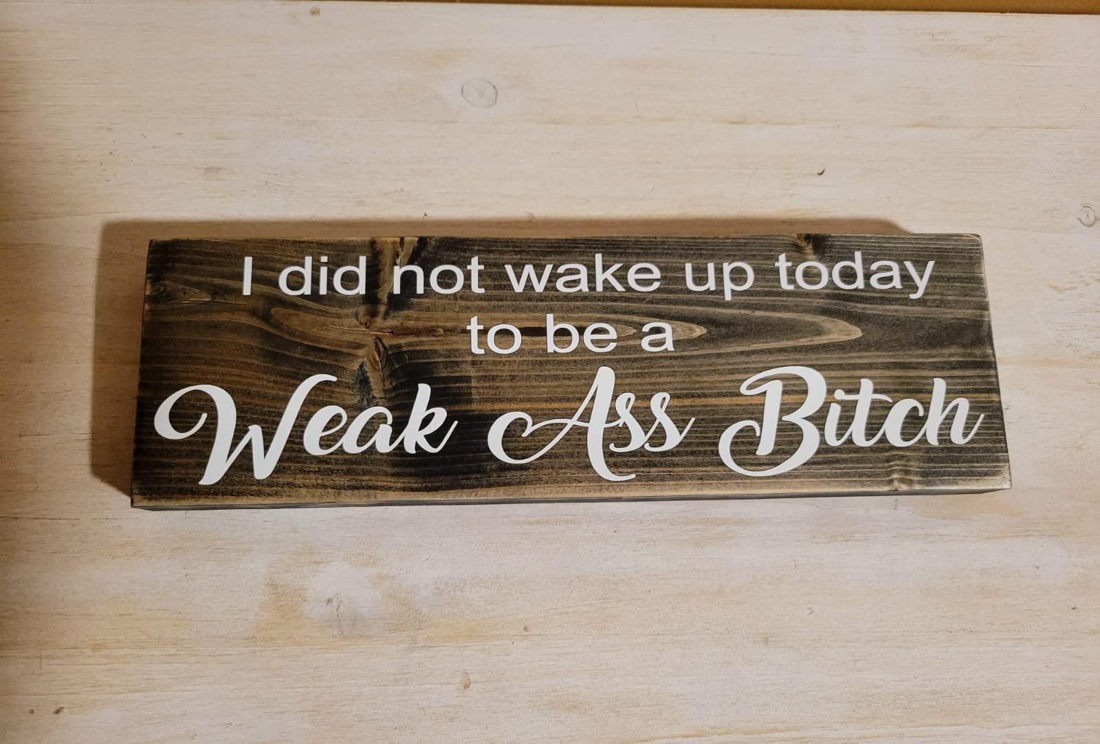 Giftable rustic sign with motivational message