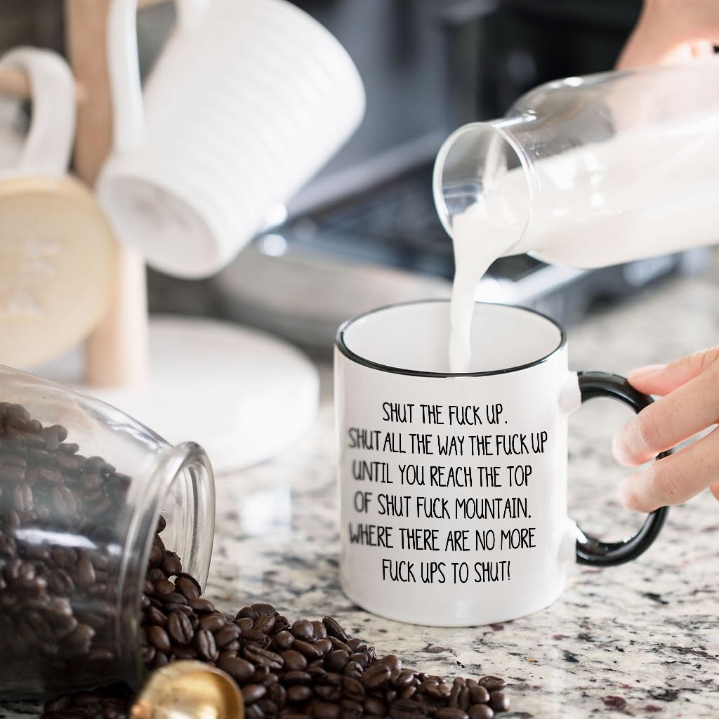 Shut The Fuck Up Swear Mountain Mug 11oz white ceramic