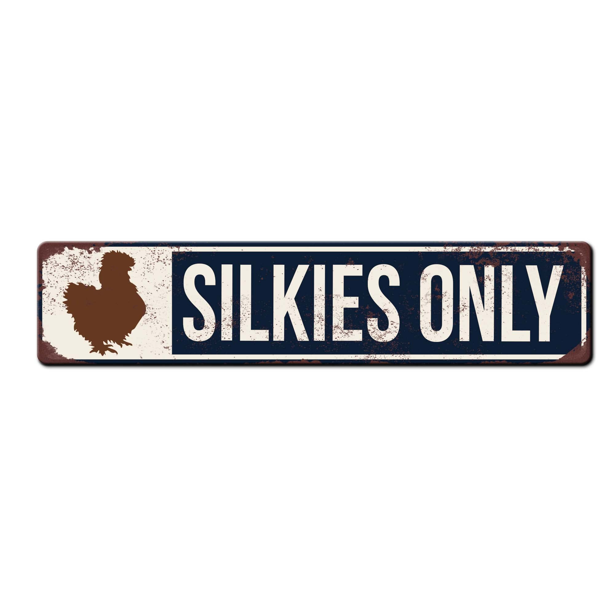 Printed Silkies Only design rustic style for chicken coop