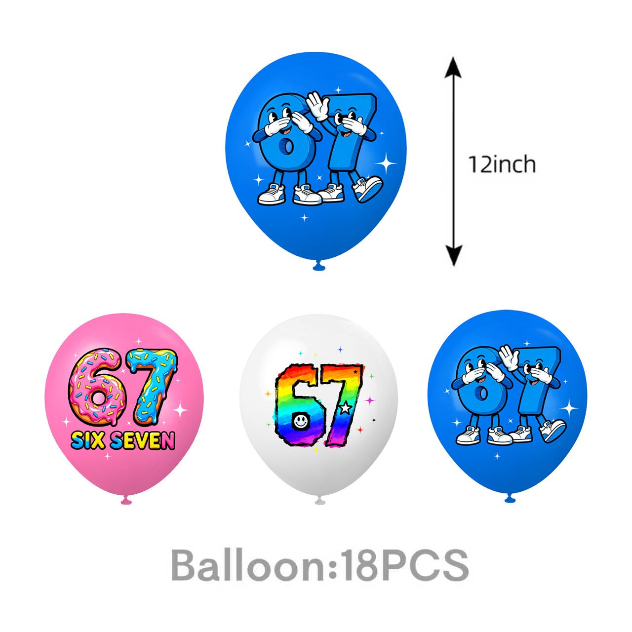 18 balloons coordinating colors for Six Seven theme