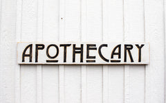 Handcrafted Apothecary sign North Carolina studio rustic distressed finish