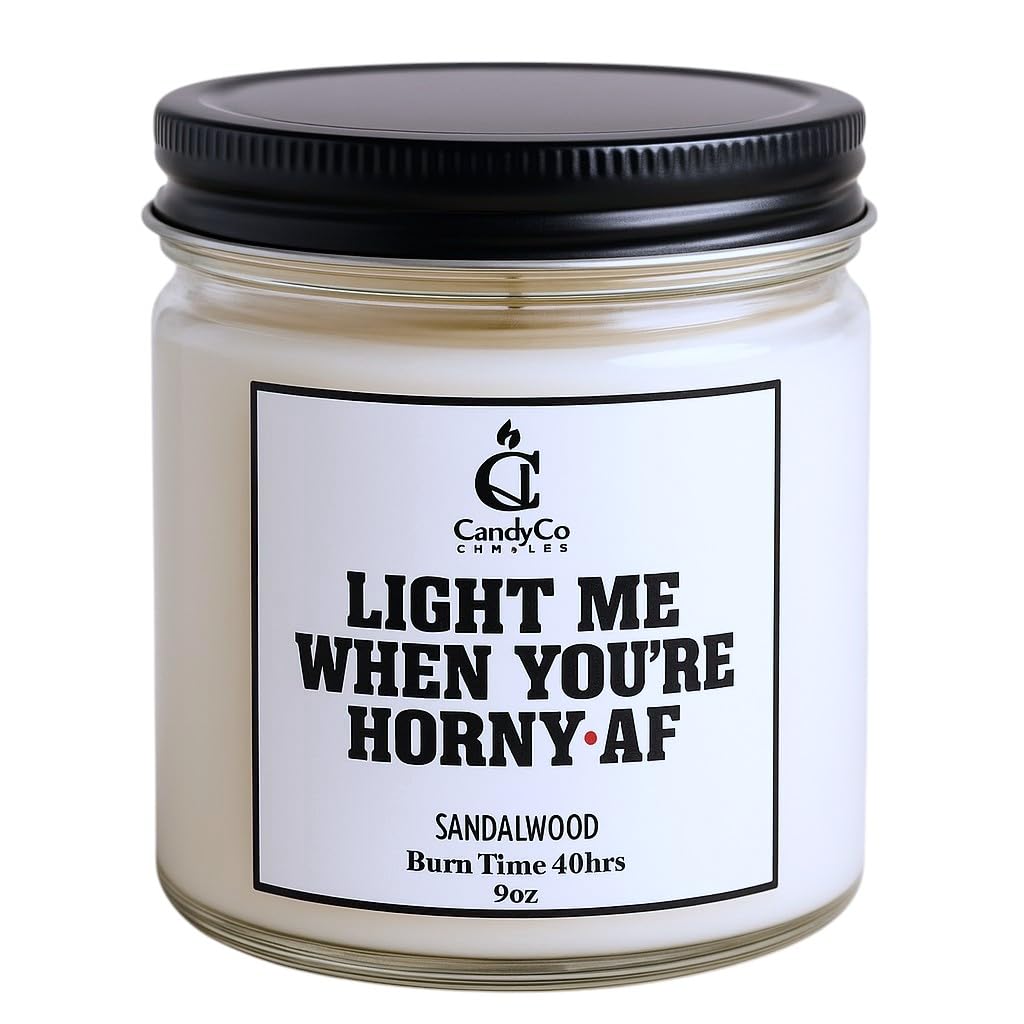Light me When You're Horny AF soy scented candle 22oz large jar