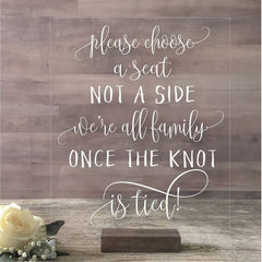 Sweet Carolina Collective wedding choose seat sign 5x7 on clear acrylic with oak stand