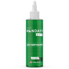 Take Mondays Off Golf Grip Solvent 4 oz bottle with precision applicator