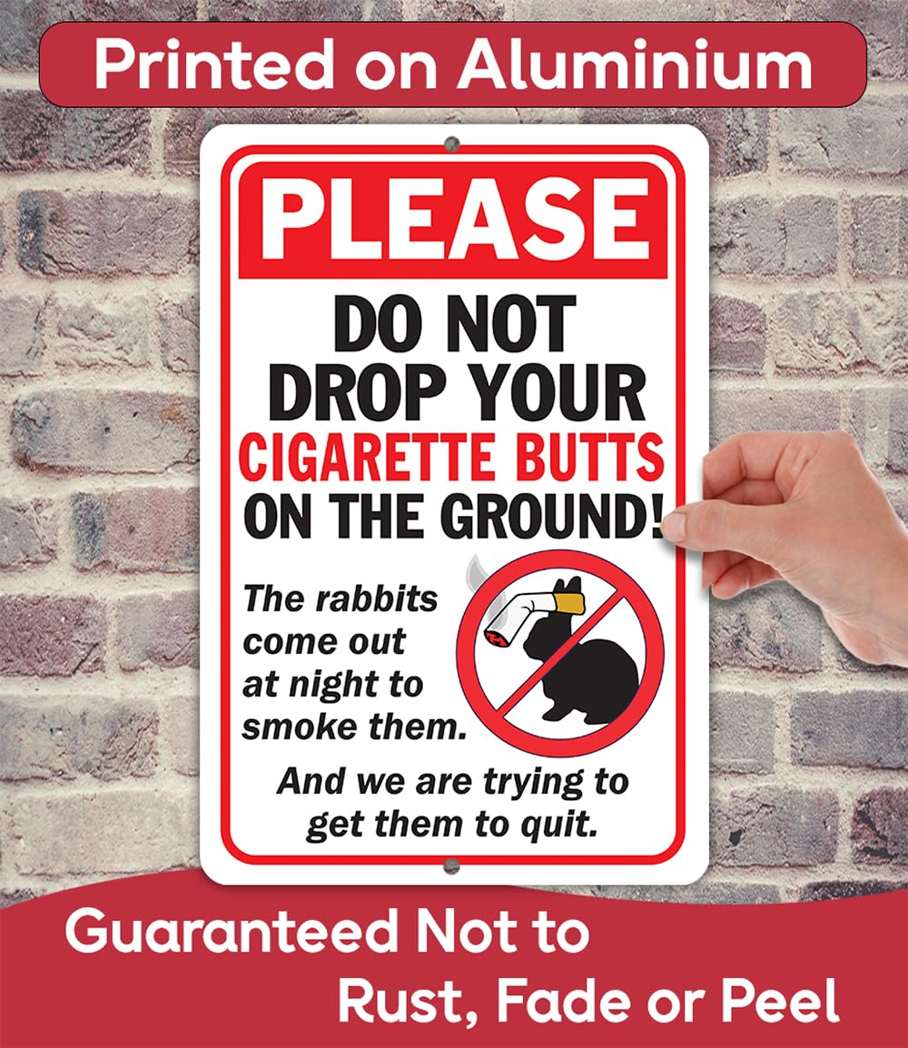 yard porch garden patio sign cigarette butt notice