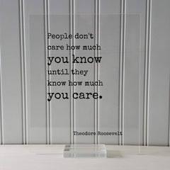 Floating Theodore Roosevelt quote displayed on acrylic with customization options