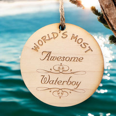 Worlds most Awesome Waterboy ornament gift option maple