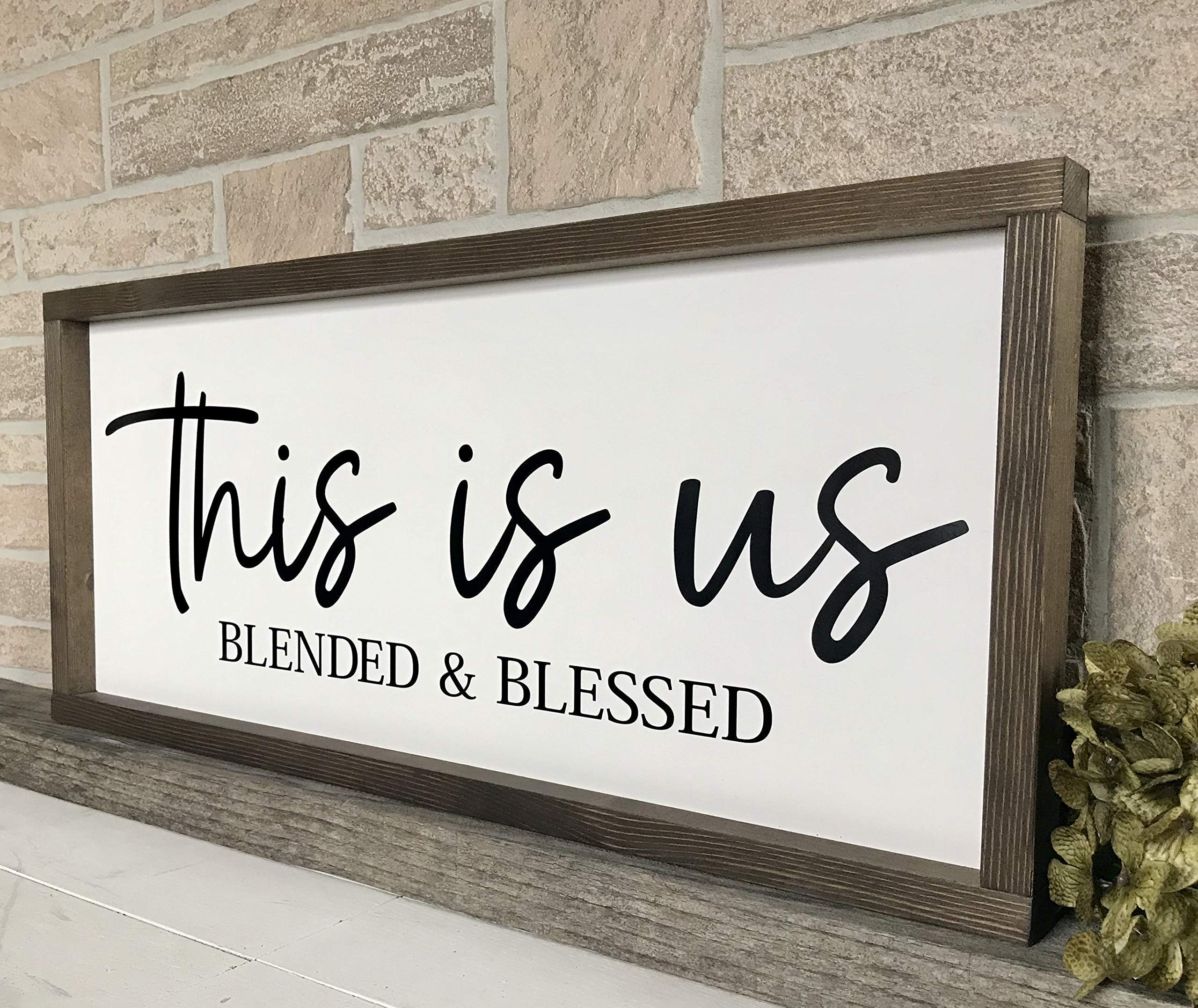 This is Us Blended and Blessed farmhouse sign alt text