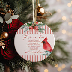 Those We Love Don't Go Away ornament with red cardinal motif