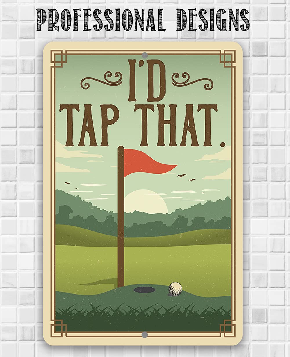 Tin Golf Decor I'd Tap That vintage golf sign for walls