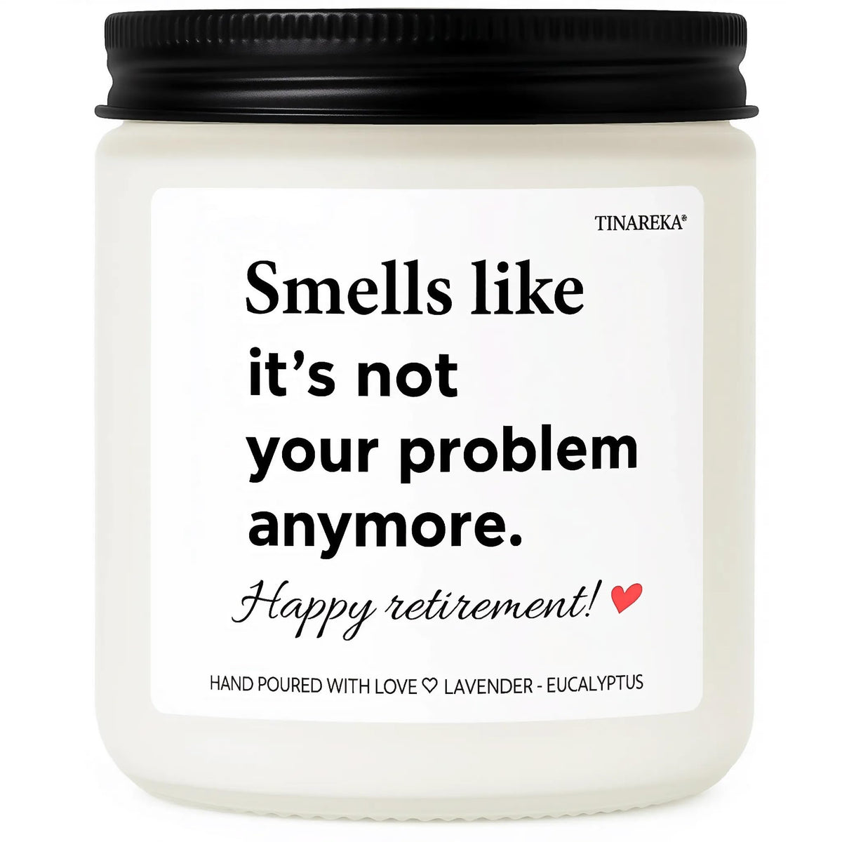 TINAREKA retirement gift candle branding on label