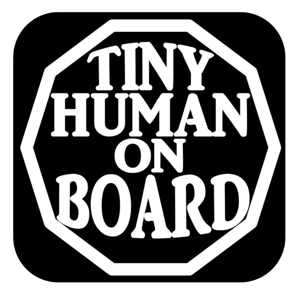 Tiny Human on Board Decal OS 096 6 inch window decal
