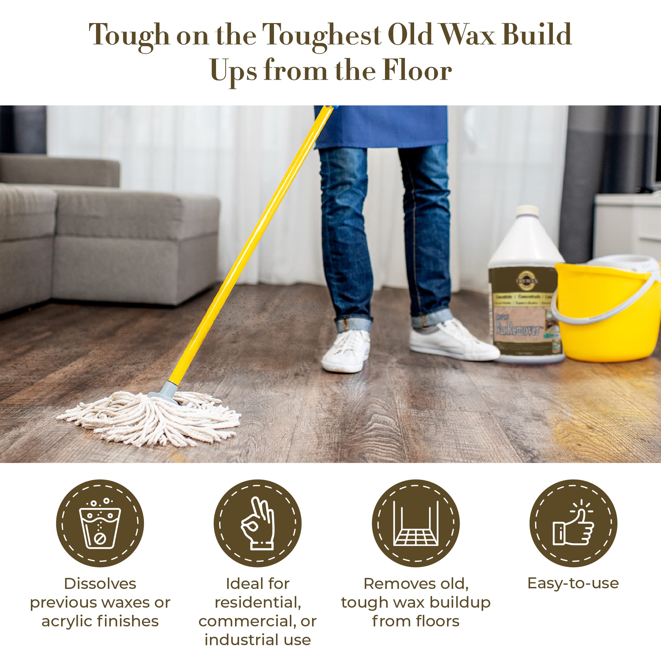 Concentrated formula removes wax from vinyl composition rubber and terrazzo floors