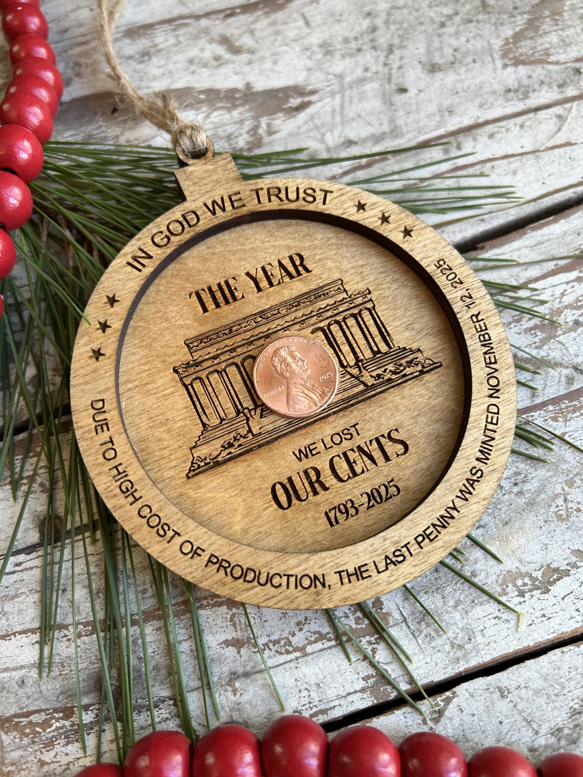 Penny year and condition vary ornament